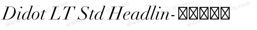 Didot LT Std Headlin字体转换
